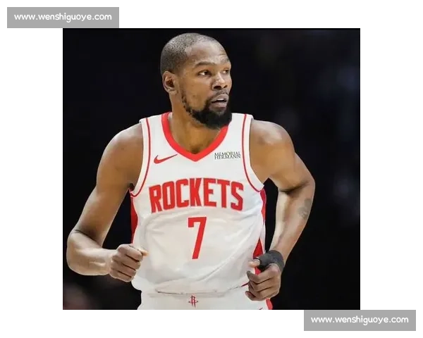 火箭铁心拒杜兰特交易！申京成非卖品，斯通瞄准小修小补